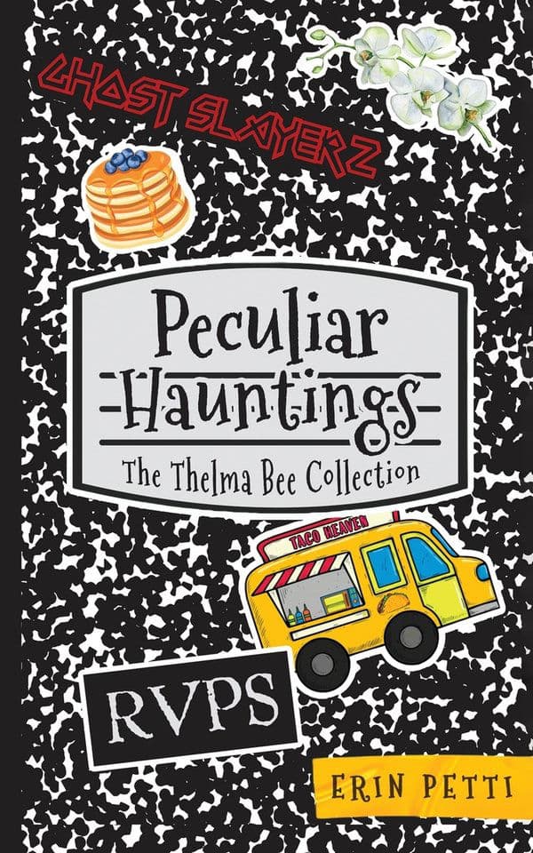 Peculiar Hauntings: The Thelma Bee Collection cover