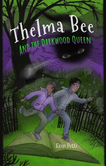 Thelma Bee and the Darkwood Queen cover